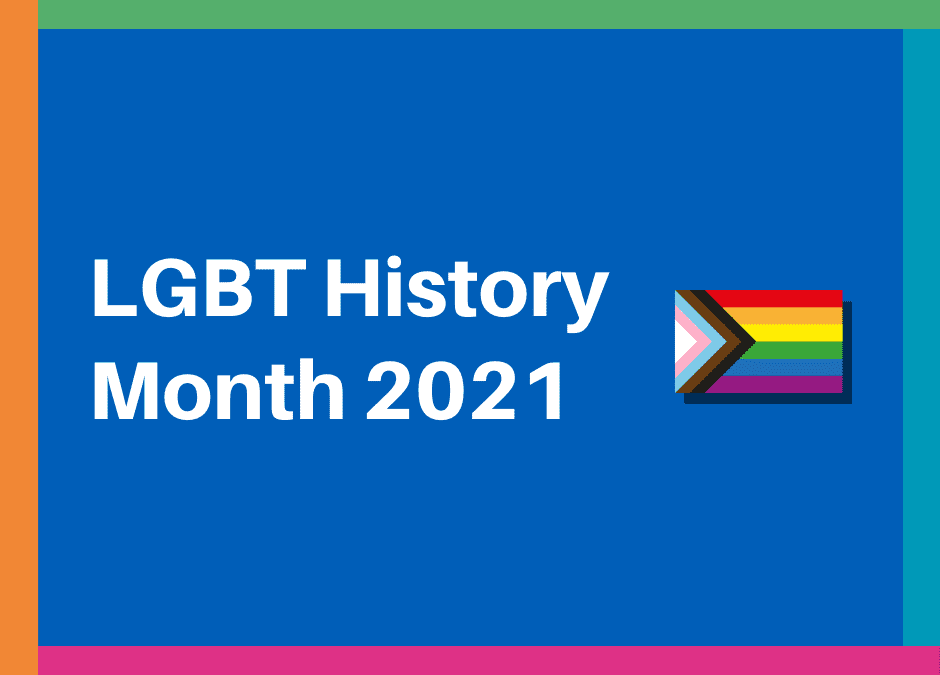 LGBT History Month 2021
