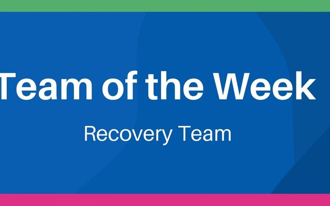 Team of the Week: Recovery Team