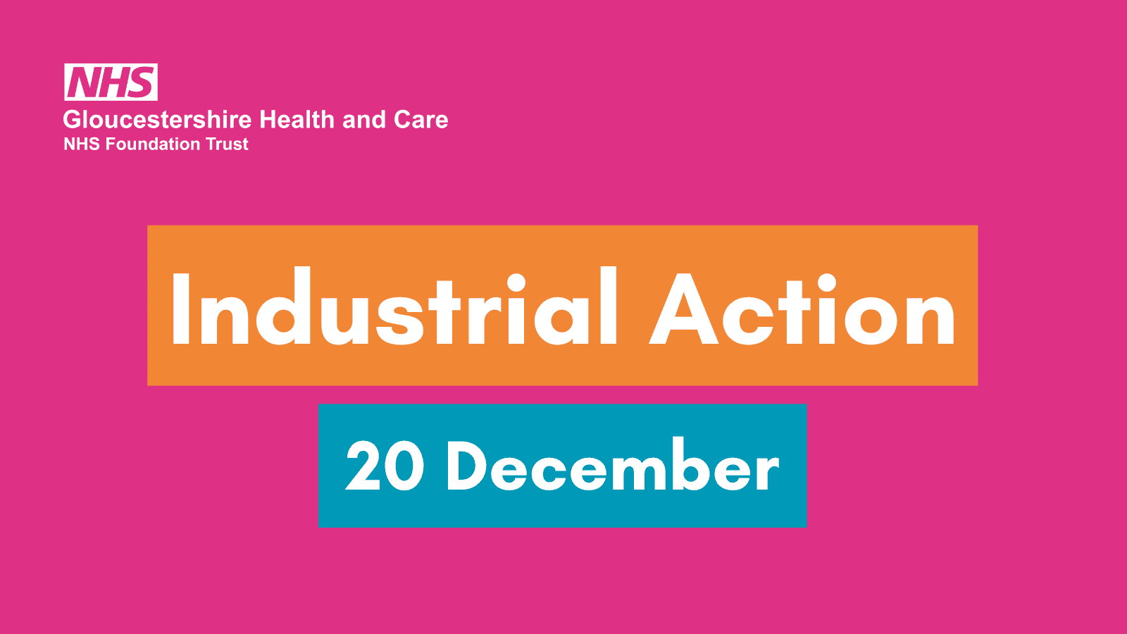 Industrial Action 15 December 2022 > Glos Health & Care NHS Foundation Trust