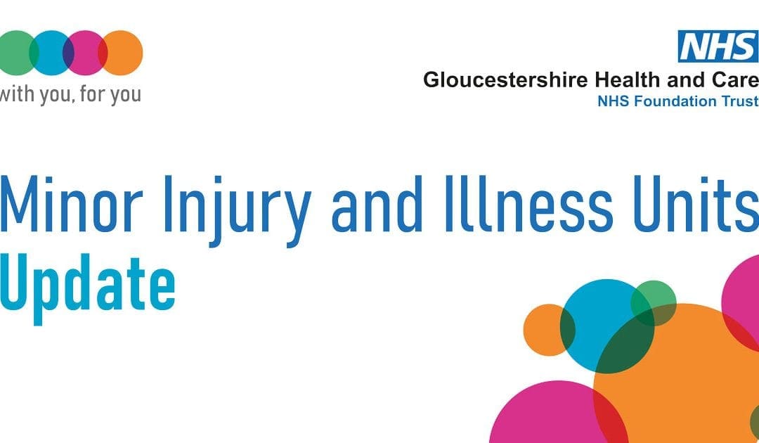 Temporary Minor Injury and Illness Unit changes